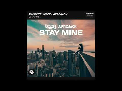 Timmy Trumpet & Afrojack - Stay Mine (Extended Mix)