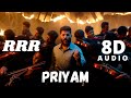 Priyam 8D Audio Vijay Yesudas RRR Malayalam S S Rajamouli Ram Charan