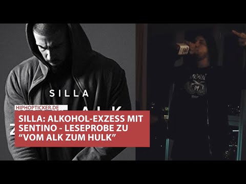 Silla: Alkohol-Exzess mit Sentino & Texten mit MoTrip ("Vom Alk zum Hulk") | Bücher von Rappern