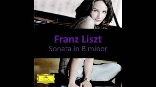 Liszt - Sonata in B minor (Hélène Grimaud)