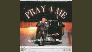 Pray 4 Me Music Video