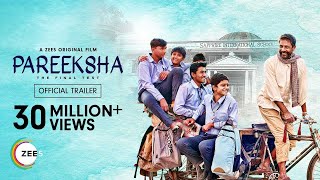 Pareeksha | Official Trailer | Prakash Jha | A ZEE5 Original Film | Streaming Now On ZEE5