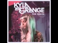 Kyla La Grange - The Knife (Krystal Klear Remix ...