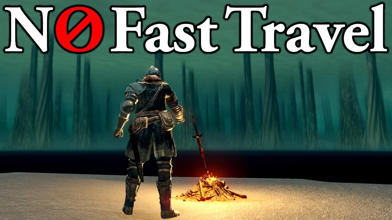 Can you beat Dark Souls 1 without Fast Travel?