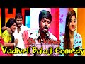 Best Of Vadivel Balaji Comedy Video Kpy Champion Balaj Vijay Tv Siricha Pochu Make 2 Happy