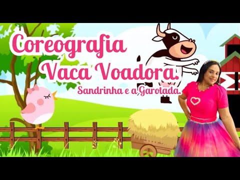VACA VOADORA - Sandrinha e Garotada COREOGRAFIA FÁCIL - #música #ministerioinfantil