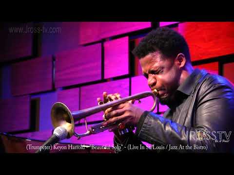 James Ross @ (Trumpeter) Keyon Harrold - "Beautiful Solo" - www.Jross-tv.com (St. Louis)