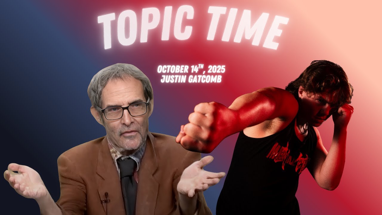 Topic Time with Harrison Young ft. Justin Gatcomb