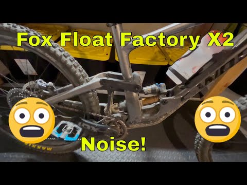 Fox Float Factory X2 Noise! Should my Mountain Bike Shock Make this Noise! 2022 Fox Float Shock!