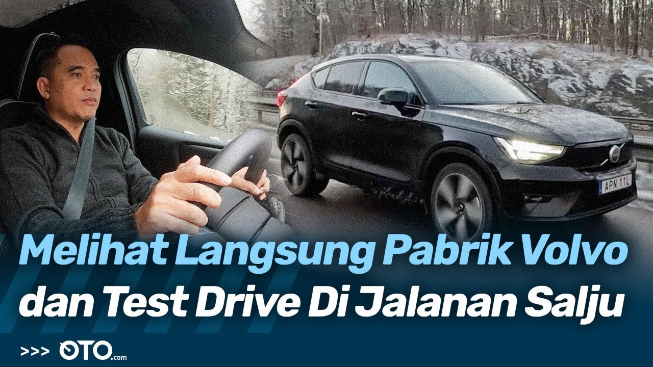 Berkunjung Ke Markas Volvo Di Gothenburg, Begini Agendanya