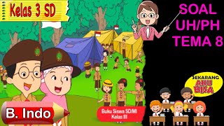 Download lagu Ulangan Harian Bahasa Indonesia Tema 8 Kelas 3 SD | Ulangan Semester Genap mp3