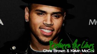 Chris Brown - Between the Lines (feat. Kevin McCall) [Download]
