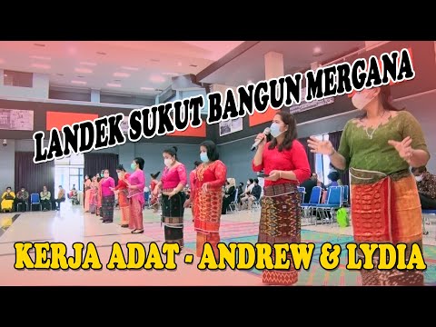LANDEK SUKUT BANGUN | KERJA ADAT - ANDREW & LYDIA | WEDDING KARO