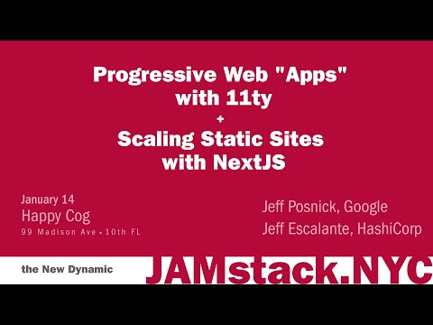 JAMstack.NYC event Jan 14, 2020 with Jeff Escalante