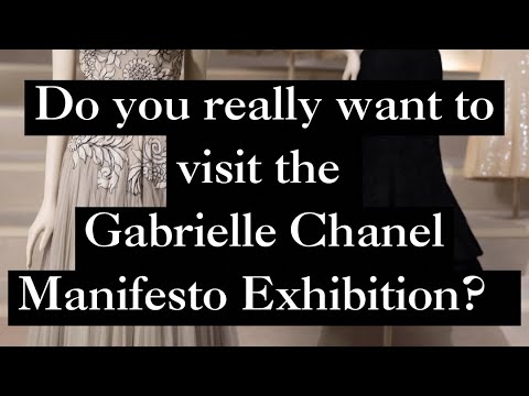 I visited the Gabrielle Chanel Fashion Manifesto exhibition at the V&A Museum, so you don't have to.