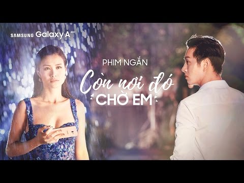 Còn nơi đó chờ em