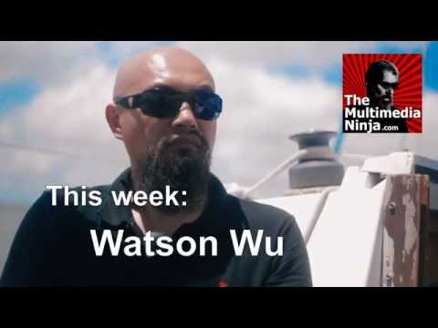 The Multimedia Ninja: Watson Wu is coming.
