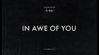 In Awe Of You