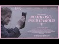 PO MIŁOŚĆ / POUR L’AMOUR - zwiastun