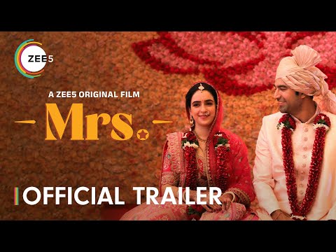 Mrs | Official Trailer | A ZEE5 Original Film | Sanya Malhotra, Nishant Dahiya | Watch Now