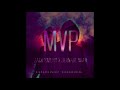 Zack Knight X Jernade Miah MVP Audio