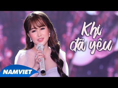 Khi Đã Yêu - Ý Linh | Nữ Ca Sỹ Với Chất Giọng Ngọt Ngào Làm Say Đắm Lòng Người