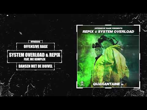 System Overload & Repix Feat. MC Komplex - Dansen Met De Duivel