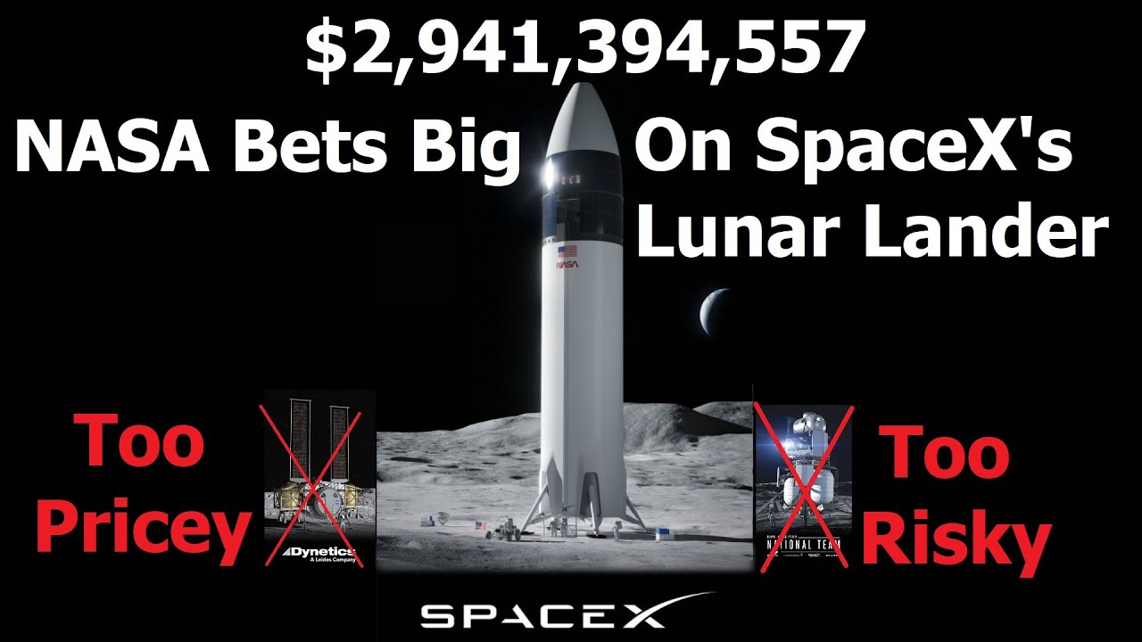 NASA Will Spend $2,941,394,557 On SpaceX's Massive Lunar Starship Lander!!!