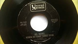 Women Do Funny Things To Me + My Half Of Our Past , Del Reeves , 1965