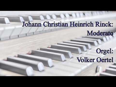 Johann Christian Heinrich Rinck: Moderato (Orgelmusik)