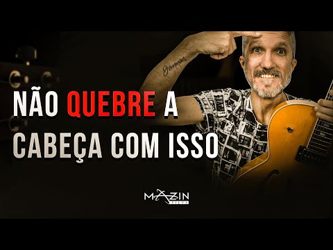 Não quebre a cabeça com isso - Tonal X Modal