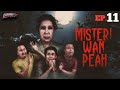 Misteri Wan Peah Episod 11