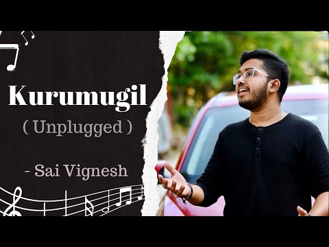 Kurumugil | Sai Vignesh | Sita Ramam