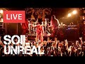 SOiL - Unreal Live in [HD] @ Electric Ballroom ...
