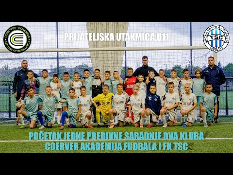 FK TSC vs Coerver AF - Prijateljska utakmica U11