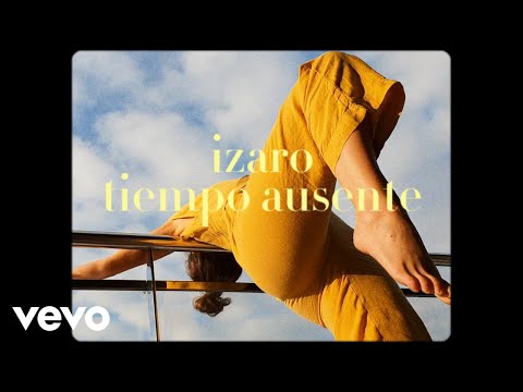 IZARO - Tiempo Ausente