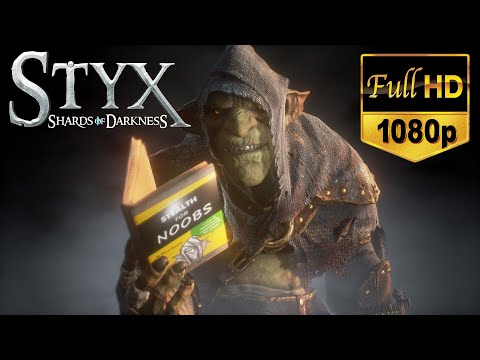 Styx Shards Of Darkness (Goblin Difficulty) | FULL Game All Collectibles & Objectives (26-05-2024)