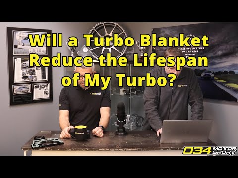 Will Putting On a Turbo Blanket Reduce the Life of my B9 3.0t Turbo? | 034Motorsport FAQ