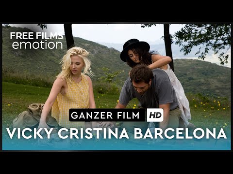 Vicky Cristina Barcelona - mit Scarlett Johansson, Javier Bardem & Penélope Cruz - ganzer Film