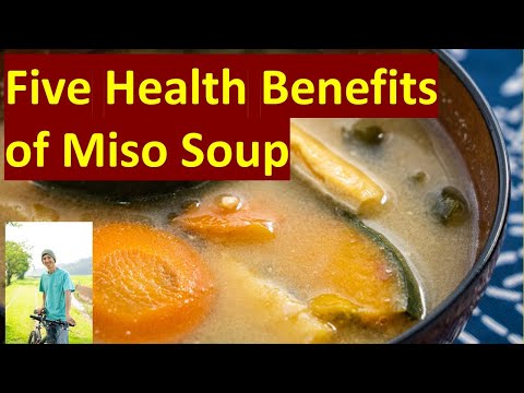 Five Health Benefits of Miso Soup