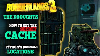 Borderlands 3 - The Droughts: All Typhon Logs (How To Open Typhon