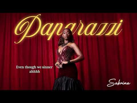Sabrina - Paparazzi (Lyrics)