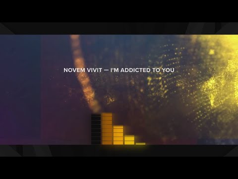 Novem Vivit - I'm Addicted To You