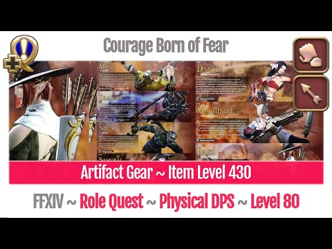 FFXIV Physical DPS Level 80 ~ Shadowbringers ~ Courage Born of Fear
