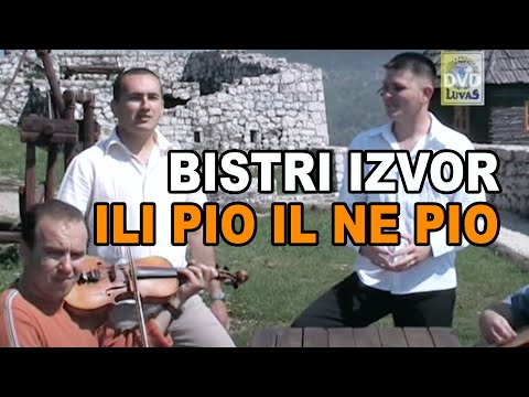 Bistri izvor - Ili pio il ne pio (Official Video)