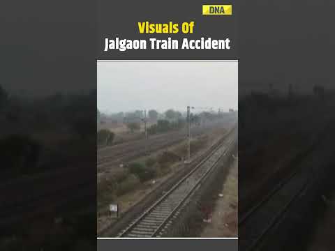 Jalgaon Train Accident: Death Toll In Rail Mishap In Maharashtra Rises To 13; Visuals Of Track