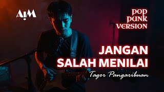 Download lagu Jangan Salah Menilai (Pop Punk Version) | Tagor Pangaribuan - Cover by AIM Track mp3