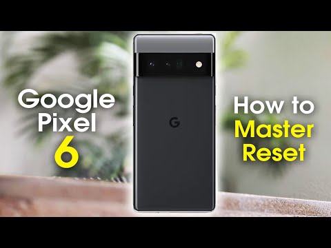 Google Pixel 6 How to Master Reset | Reset Back to Factory Settings | Erase All Data