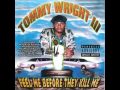 Tommy Wright III - Down to Ride