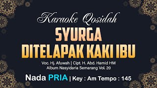 Download lagu Surga Ditelapak Kaki Ibu Karaoke Nada PRIA | Lagu Qasidah Nasidaria Cipt. H. Abd. Hamid HM mp3 Download lagu Surga Ditelapak Kaki Ibu Karaoke Nada PRIA | Lagu Qasidah Nasidaria Cipt. H. Abd. Hamid HM mp3
